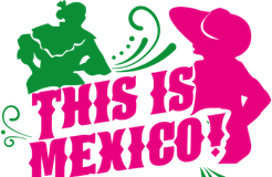 This is Mexico!